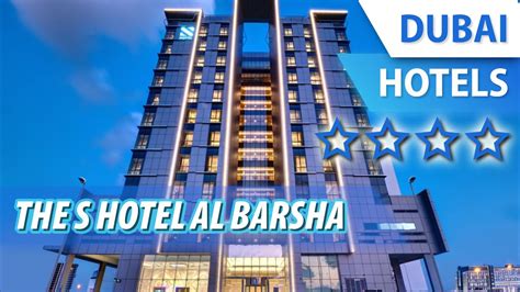 the s hotel al barsha 4*